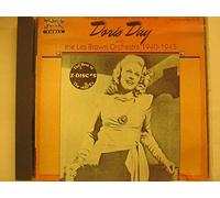 Brown,Les/Day,Doris - Doris Day with the Les Brown Orchestra 1940-1945 (The Big Band's Greatest Vocalist Series)