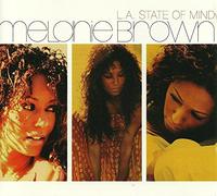 BROWN MELANIE - LA STATE OF MIND