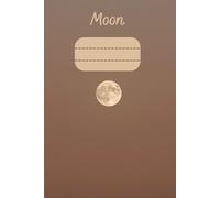 Brown Moon Notebook: A Lined Journal for Cosmic Reflections and Creative Writing: Earthy Night Sky Design | 6x9 Lined Pages | Glossy Cover | Ideal for Journaling, Poetry, and Notes