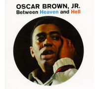 Brown, Oscar -Jr.- - Between Heaven And Hell