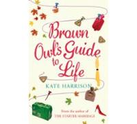 Brown Owls Guide To Life (ebook)