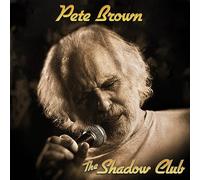 Brown,Pete - Shadow Club