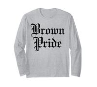 Brown Pride Mexicano Raza Chicano Oldies Latino Hispano Amor Manga Larga