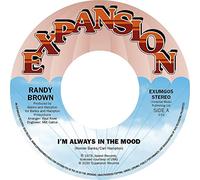 Brown,Randy - I'm Always In The Mood / Love Is All We Need (7") [Vinilo]