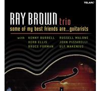 Brown, Ray - Some Of My Best Friends Are... Guitarists