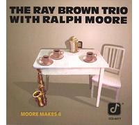 Brown, Ray -Trio- - Moore Makes 4