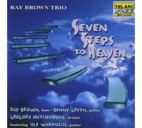 Brown Ray Trio the - Seven Steps To Heaven