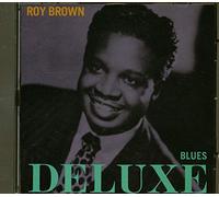 Brown, Roy - Blues Deluxe