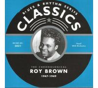 Brown, Roy - Classics 1947-1949 [Import]