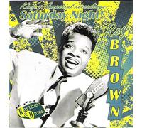 Brown, Roy - Saturday Nite