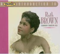 Brown,Ruth - A Proper Introduction to Ruth Brown: Teardrops from My Eyes