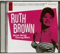 Brown, Ruth - Wild Wild Young Men