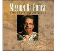 Brown, Scott Wesley - Mission of Praise