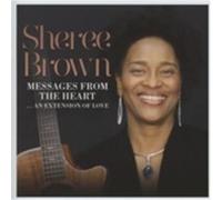 Brown, Sheree - Messages From The Heart