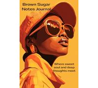 Brown Sugar Notes Journal: 90's vibes music book