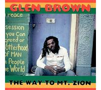 Brown - Way to Mt. Zion