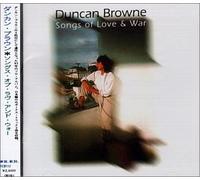 Browne, Duncan - Songs of Love & War
