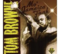 Browne, Tom - Mo' Jamacia Funk