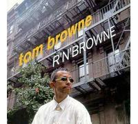 Browne Tom - R'n'b Browne