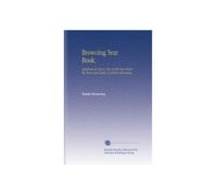 Browning Year Book.: Selections for Every Day in the Year From the Prose and Poetry of Robert Browning,