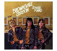 Brownsville Station - School Punks