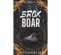Brox BOAR: A Dark Mafia Reverse Harem Romance (Miami Ruthless Book 3)