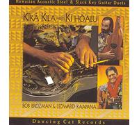 Brozman, Bob & Ledward Kaapana - Kika Kila Meets Kihoalu