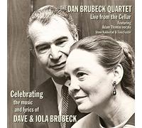 Brubeck, Dan - Celebrating The Music and Lyrics Of Dave and Iola Brubeck