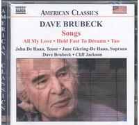 Brubeck Dave - All My Love, Hold Fast To Dreams, Tao