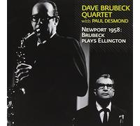 Brubeck Dave - Newport 1958: Brubeck Plays Ellington