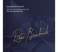 Brubeck, Dave Quartet,the - Debut In The Netherlands 1958