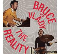 Bruce and Vlady - The Reality