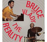 Bruce and Vlady - The Reality [Vinilo]