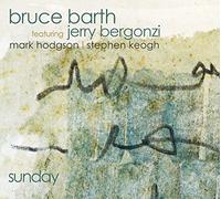 Bruce Barth Featuring Jerry Bergonzi - Sunday
