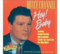 Bruce Channel - Hey! Baby