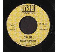 Bruce Channel - Try Me / Nobody