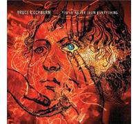 Bruce Cockburn You've never seen everything (CD) Album (Importación USA)
