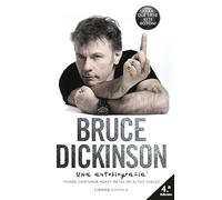 Bruce Dickinson. Edición tapa blanda: Una autobiografía (Música y cine)
