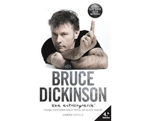 Bruce Dickinson. Edición tapa blanda: Una autobiografía (Música y cine)