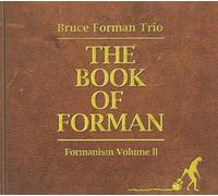 Bruce Forman - Book Of Forman: Formanism, Vol. II