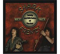 Bruce Foster & Richie Sambora - Shark Frenzy: The Early Years of Bruce Foster