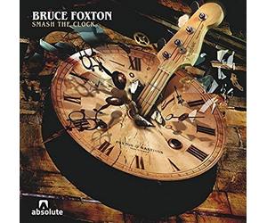 Bruce Foxton - Smash The Clock