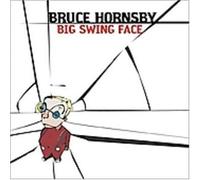 Bruce Hornsby - Big Swing Face