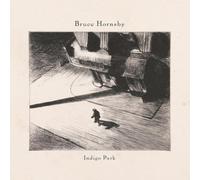 Bruce Hornsby - Bruce Hornsby - Indigo Park