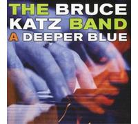 Bruce Katz Band A Deeper Blue (CD) Album (Importación USA)
