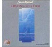 Bruce Mitchell - Dancing on the Edge