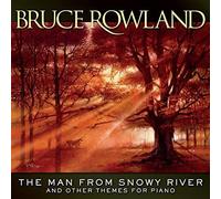 Bruce Rowland – The Man From Snowy River And Other Themes For Piano – CD – Importación USA