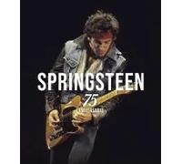 Bruce Springsteen. 75 aniversario | Gillian G. Gaar