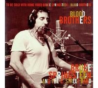 Bruce Springsteen And The E Street Band - Blood Brothers