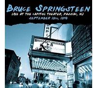 Bruce Springsteen and The E Street Band - Live At The Capitol Theater, Passiac NJ, September 19th 1978